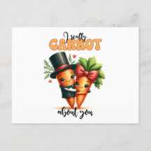 I really carrot about you funny vegii post card