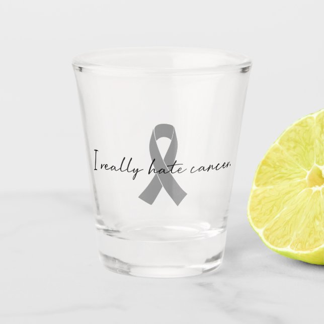 I Really Hate Cancer | Any Colour Ribbon Shot Glass (Front)