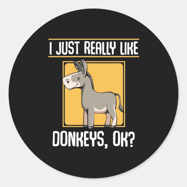 I Really Like Donkeys Classic Round Sticker (Front)