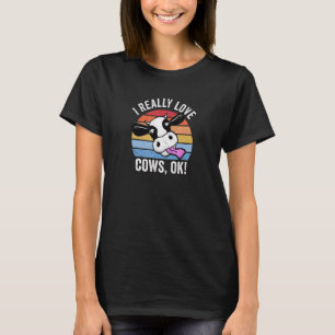 I Really Love Cows Ok Retro Cow Face Design T-Shirt