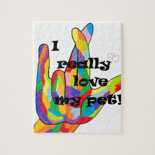 I REALLY Love my PET! Jigsaw Puzzle