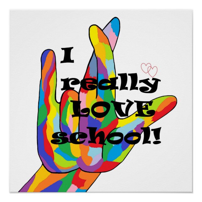 I Really Love SCHOOL Poster (Front)