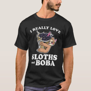 I Really Love Sloths And Boba Bubble Tea Anime Kaw T-Shirt