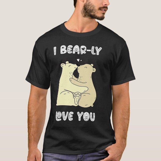 I Really Love You Cute Lovely Bears Romantic Valen T-Shirt (Front)