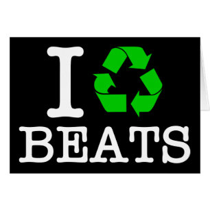 I Recycle Beats