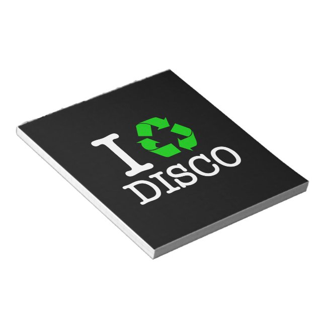 I Recycle Disco Notepad (Angled)