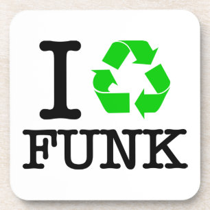 I Recycle Funk Coaster