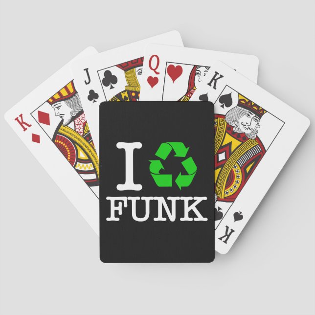 I Recycle Funk Playing Cards (Back)