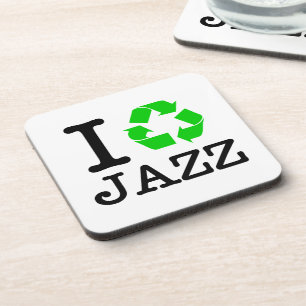 I Recycle Jazz Coaster