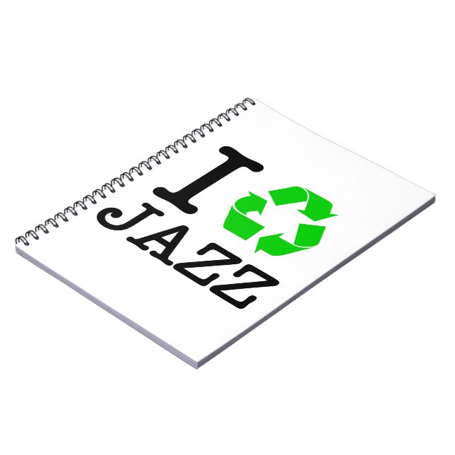 I Recycle Jazz Notebook (Left Side)