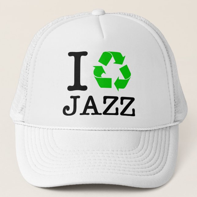 I Recycle Jazz Trucker Hat (Front)