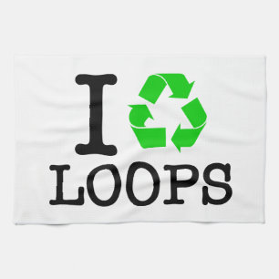 I Recycle Loops Tea Towel