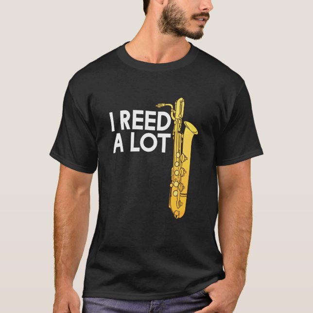 I Reed A Lot Oboe Player Funny Oboes Music T-Shirt (Front)
