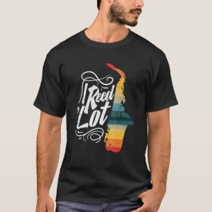 I Reed A Lot Saxophone T-Shirt