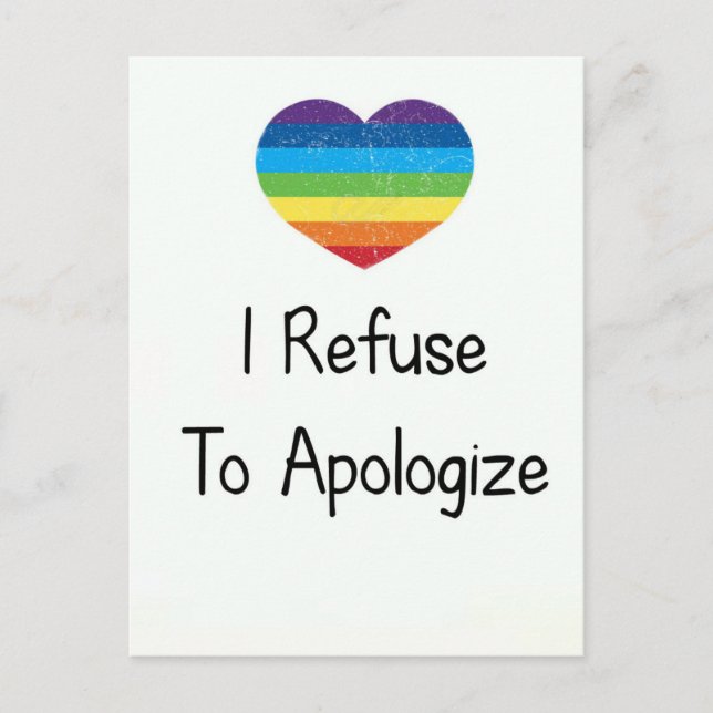 I Refuse to Apologise Postcard (Front)
