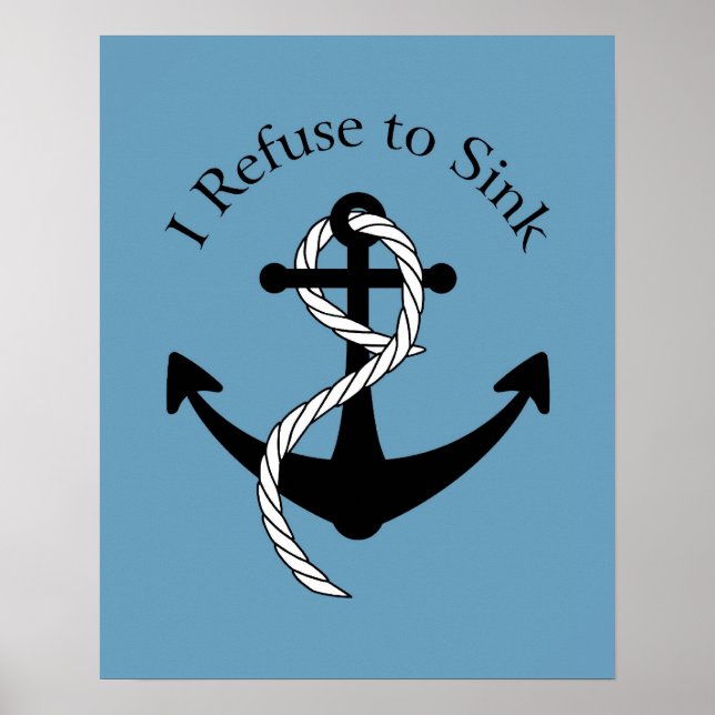 I Refuse to Sink print (Front)