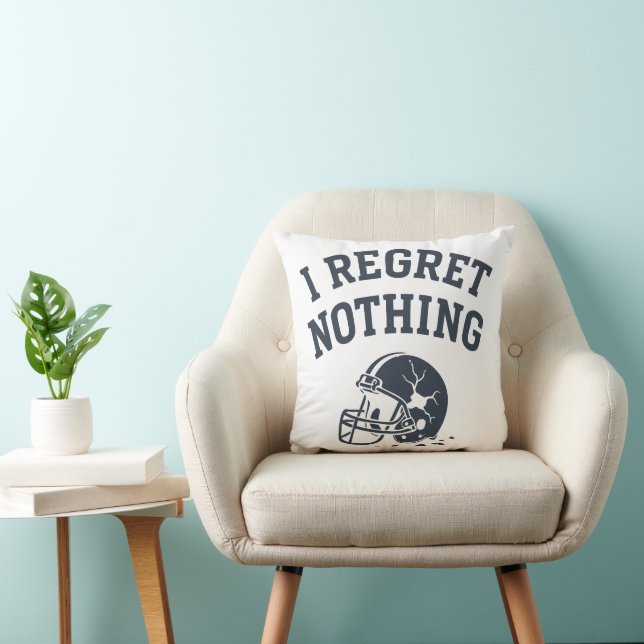 I Regret Nothing Cushion (Chair)