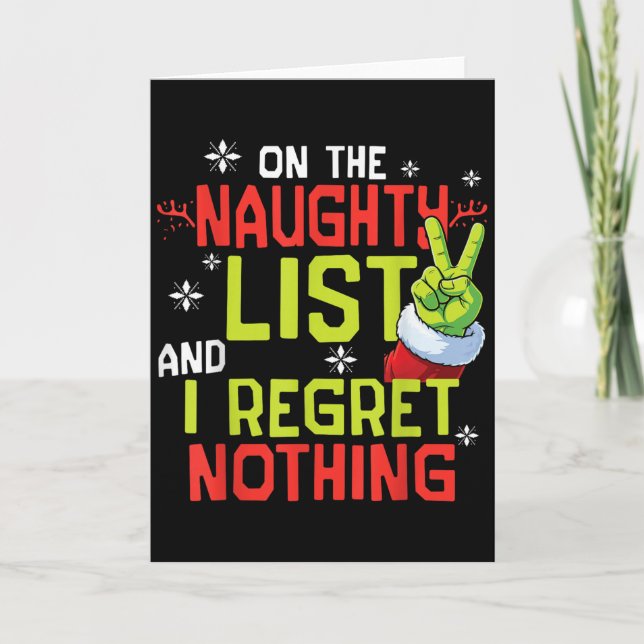 I Regret Nothing Funny Christmas Tee  Card (Front)