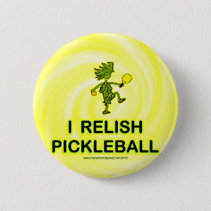 I Relish Pickleball Shirts & Gifts 6 Cm Round Badge