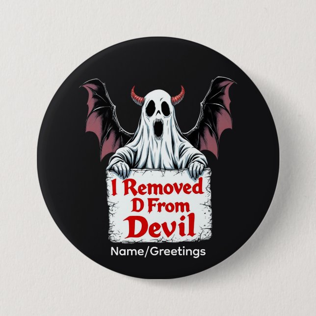 I Removed D from Devil Dark Fantasy Gothic design 7.5 Cm Round Badge (Front)