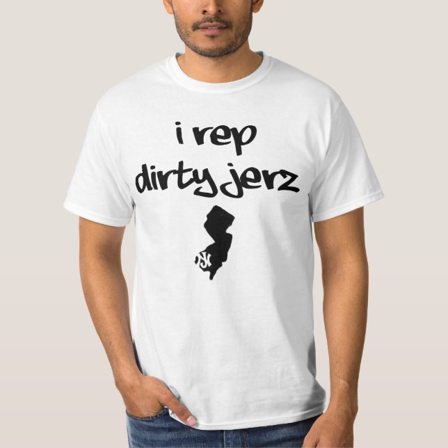 i rep dirty jerz T-Shirt (Front)