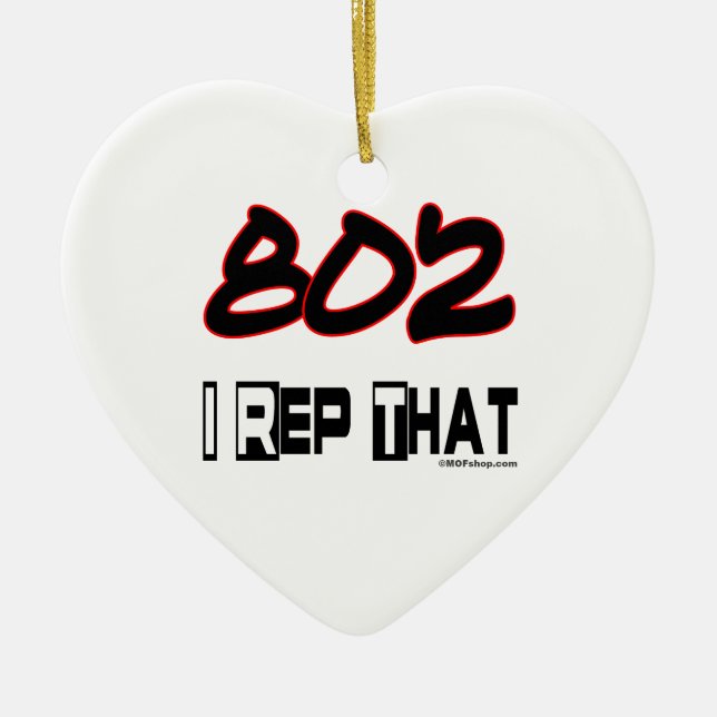 I Rep That 802 Area Code Ceramic Ornament (Front)