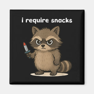 I Require Snacks Funny Racoon Magnet