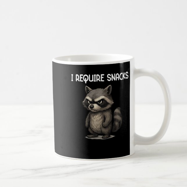 I Require Snacks Funny Racoon Meme Snack Lover Hu Coffee Mug (Right)