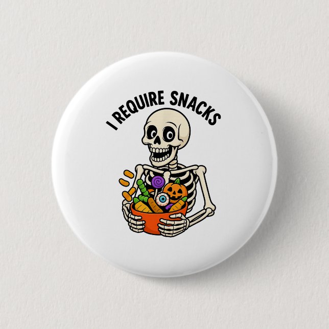 I Require Snacks Funny Skeleton Halloween Meme  6 Cm Round Badge (Front)