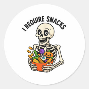 I Require Snacks Funny Skeleton Halloween Meme Classic Round Sticker