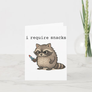 I Require Snacks Raccoon Funny Angry Trash Panda M Card