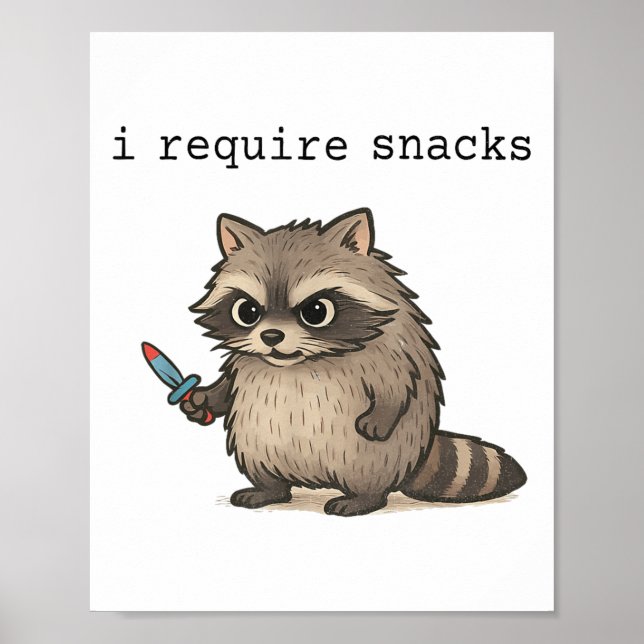 I Require Snacks Racoon Funny Angry Trash Panda M Poster (Front)