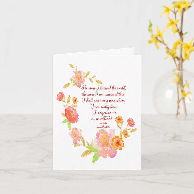 I Require So Much Sense & Sensibility Quote Card (Yellow Flower)