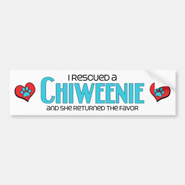 I Rescued a Chiweenie (Female) Dog Adoption Design Bumper Sticker (Front)