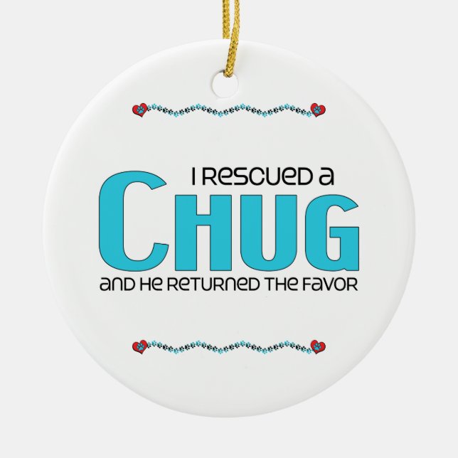 I Rescued a Chug (Male) Dog Adoption Design Ceramic Ornament (Front)