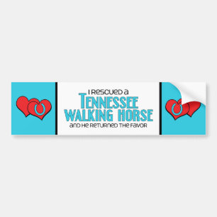 I Rescued a Tennessee Walking Horse (Male Horse) Bumper Sticker