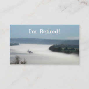 I Retired!  River Living New Contact Template Business Card