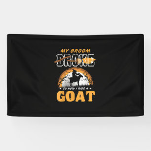 I Ride A Goat Funny Farming Halloween Farmer Gifts Banner