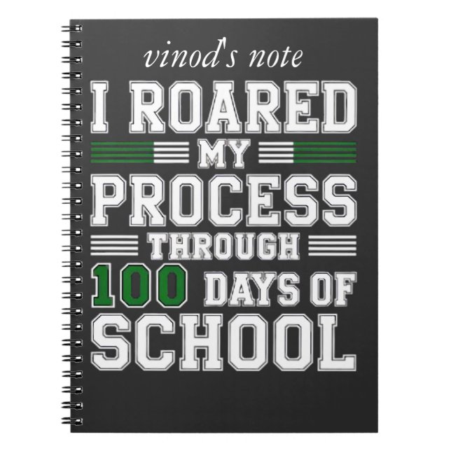 I Roared My Process Through 100 Days of School Notebook (Front)