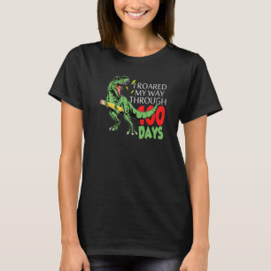 I Roared My Way Through 100 Days Of School Dinosau T-Shirt