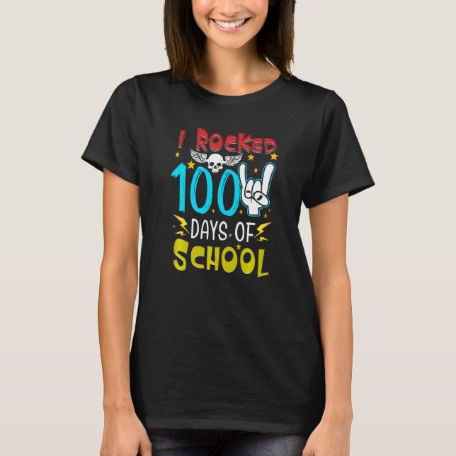 I Rocked 100 Days Of School  Student Kid's T-Shirt (Front)