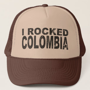 I Rocked Colombia Trucker Hat