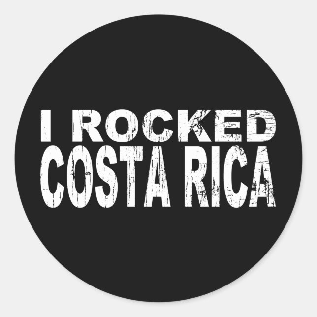 I Rocked Costa Rica Classic Round Sticker (Front)
