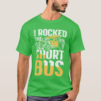 I Rockedhe Short Bus Retro Cars gift T-Shirt