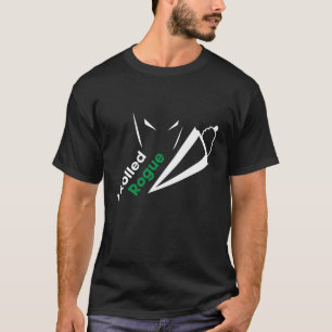 I rolled Rogue T-Shirt