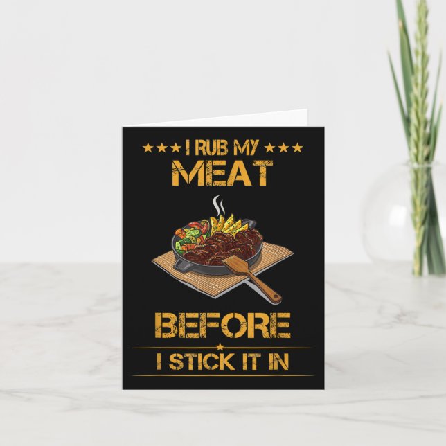 I Rub My Meat, Summer Bbq Funny Text  Card (Front)