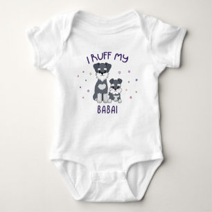 I Ruff My Babai - Cute Puppy Dogs Baby Bodysuit