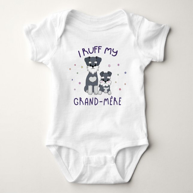 I Ruff My Grand-Mère - Cute Puppy Dogs Baby Bodysuit (Front)