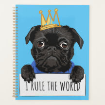 I Rule The World Pug