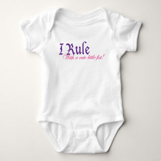 I Rule With a Cute Little Fist Baby Bodysuit
